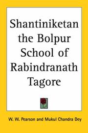 Cover of: Shantiniketan the Bolpur School of Rabindranath Tagore