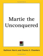 Cover of: Martie The Unconquered by Kathleen Norris