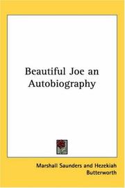 Cover of: Beautiful Joe An Autobiography by Marshall Saunders, Hezekiah Butterworth
