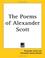 Cover of: The Poems Of Alexander Scott