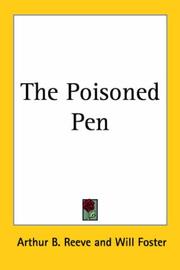 Cover of: The Poisoned Pen by Arthur B. Reeve, Arthur B. Reeve