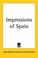 Cover of: Impressions of Spain