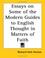 Cover of: Essays on Some of the Modern Guides to English Thought in Matters of Faith