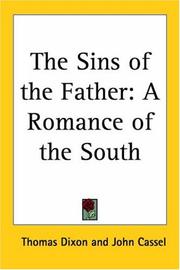 Cover of: The Sins of the Father: A Romance of the South