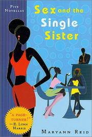 Cover of: Sex and the Single Sister by Maryann Reid, Maryann Reid