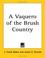 Cover of: A Vaquero Of The Brush Country