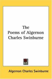 Cover of: The Poems Of Algernon Charles Swinburne by Algernon Charles Swinburne, Algernon Charles Swinburne