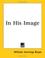 Cover of: In His Image