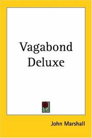 Cover of: Vagabond Deluxe by Marshall, John