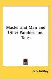 Cover of: Master and Man and other parables and tales