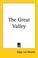 Cover of: The Great Valley