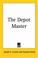 Cover of: The Depot Master