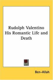 Cover of: Rudolph Valentino His Romantic Life And Death