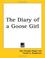Cover of: The Diary Of A Goose Girl