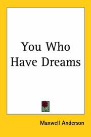 Cover of: You Who Have Dreams