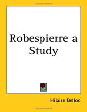 Cover of: Robespierre by Hilaire Belloc, Hilaire Belloc