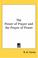 Cover of: The Power Of Prayer And The Prayer Of Power