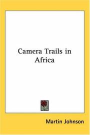 Cover of: Camera Trails in Africa