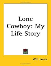 Cover of: Lone Cowboy: My Life Story