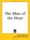 Cover of: The Man of the Hour