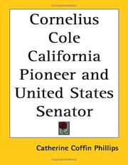 Cover of: Cornelius Cole California Pioneer and United States Senator