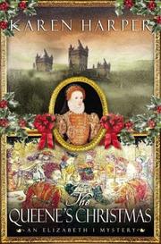 Cover of: The queene's Christmas by Karen Harper