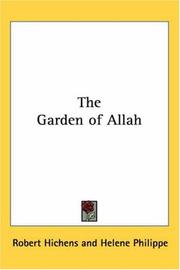 Cover of: The Garden Of Allah | Robert Hichens