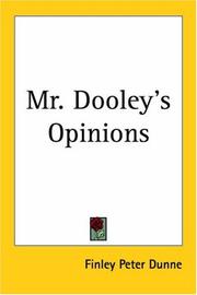 Cover of: Mr. Dooley's Opinions by Finley Peter Dunne