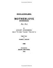 Cover of: Motherlove An Act by August Strindberg