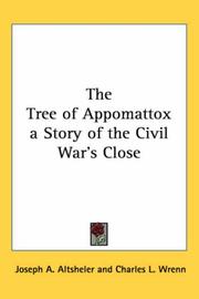 Cover of: The Tree of Appomattox a Story of the Civil War's Close by Joseph A. Altsheler