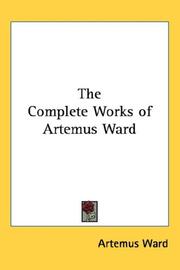 Cover of: The Complete Works of Artemus Ward