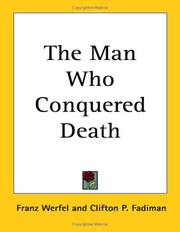 Cover of: The Man Who Conquered Death by Franz Werfel