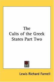 Cover of: The Cults Of The Greek States by Lewis R. Farnell