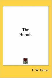 Cover of: The Herods by Frederic William Farrar