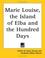 Cover of: Marie Louise, the Island of Elba And the Hundred Days