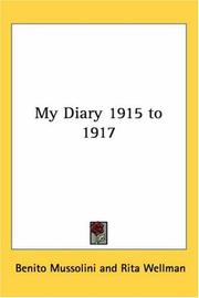 Cover of: My Diary 1915 To 1917 by Benito Mussolini