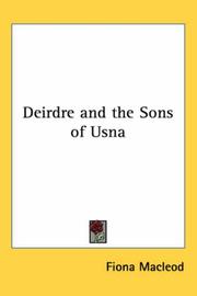 Cover of: Deirdre And the Sons of Usna
