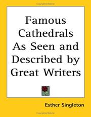 Cover of: Famous Cathedrals As Seen and Described by Great Writers by Esther Singleton, Esther Singleton