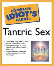 Cover of: Complete Idiot's Guide to Tantric Sex by Dr. Judy Kuriansky, Dr. Judy Kuriansky