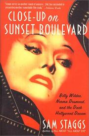 Cover of: Close-up on Sunset Boulevard by Sam Staggs