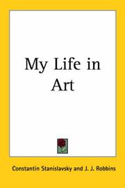 Cover of: My Life in Art by Konstantin Stanislavsky