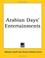 Cover of: Arabian Days' Entertainments