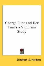 Cover of: George Eliot And Her Times a Victorian Study