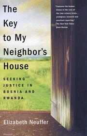 Cover of: The Key to My Neighbor's House by Elizabeth Neuffer