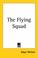 Cover of: The Flying Squad