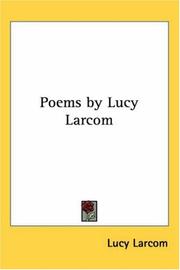 Cover of: Poems By Lucy Larcom