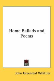 Cover of: Home Ballads And Poems by John Greenleaf Whittier