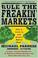 Cover of: Rule the Freakin' Markets