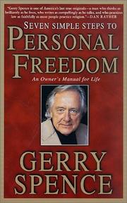 Cover of: Seven Simple Steps to Personal Freedom by Gerry Spence, Gerry Spence