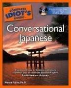 Cover of: The Complete Idiot's Guide to Conversational Japanese with CD-ROM